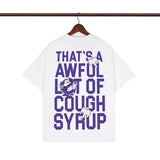 Cough Syrup T Shirts