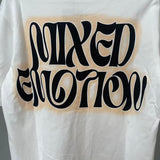 Mixed Emotion T Shirts