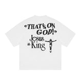 Jesus Is King T Shirt Vintage Printed Letter Short Sleeve Casual