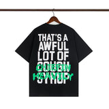 Cough Syrup T Shirts