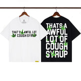 Cough Syrup T Shirts