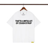 Cough Syrup T Shirts