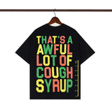 Cough Syrup T Shirts