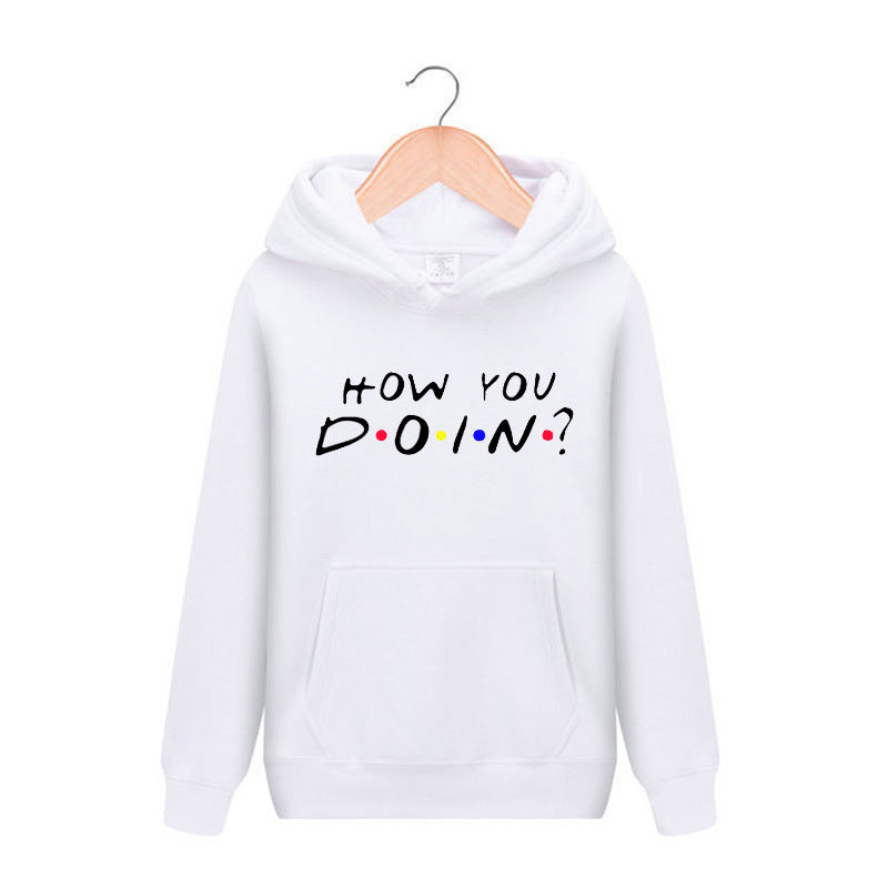 Friends Joey Hoodie How you do in?men hoodies cotton hoody Women