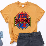 Let's Go Brandon T Shirt Short-Sleeved T-shirt Bottoming Shirt for Women